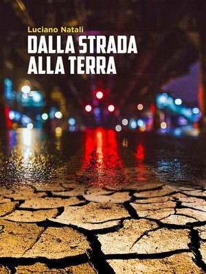 cover image of Dalla strada alla terra